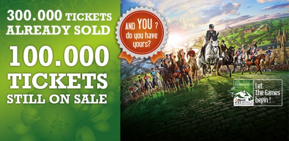 Horse Times Egypt: Equestrian Magazine :News :100,000 TICKETS ARE STILL ON SALE FOR THE ALLTECH FEI WORLD EQUESTRIAN GAMES IN NORMANDY!