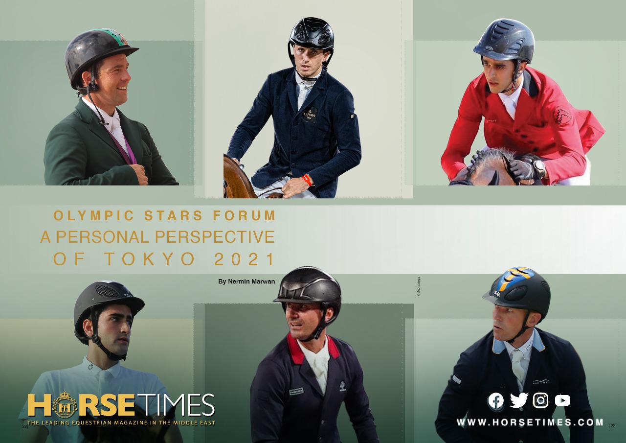 Horse Times Egypt: Equestrian Magazine :Articles :OLYMPIC STARS FORUM A PERSONAL PERSPECTIVE OF TOKYO 2021