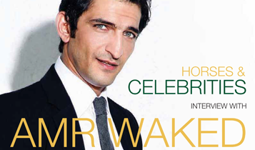 Horse Times Egypt: Equestrian Magazine :Articles :Horses & Celebrities: interview with Egyptian actor Amr Waked