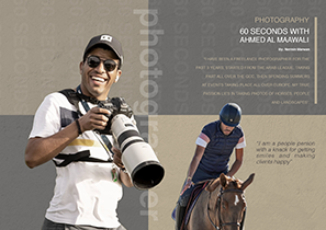Horse Times Egypt: Equestrian Magazine :Articles :PHOTOGRAPHY 60 SECONDS WITH AHMED ELMAWAALI