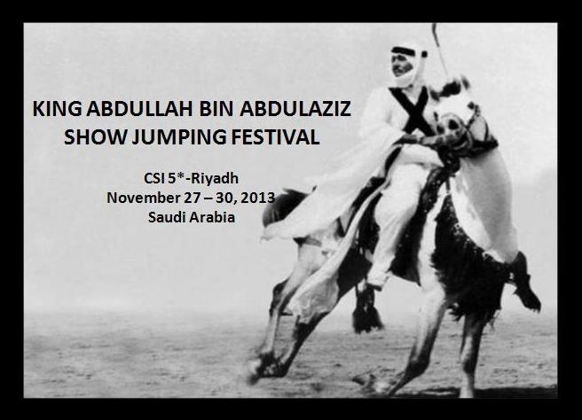 Horse Times Egypt: Equestrian Magazine :News :KING ABDULLAH BIN ABDULAZIZ SHOW JUMPING FESTIVAL 2013