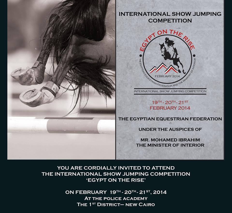 Horse Times Egypt: Equestrian Magazine :News :CSI1*/ CSICh-B-CAIRO - EGYPT ON THE RISE INTERNATIONAL SHOW JUMPING EVENT 2014 - SCHEDULE