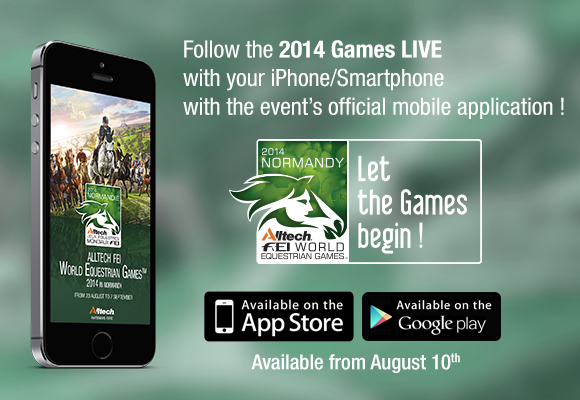 Horse Times Egypt: Equestrian Magazine :News :ALLTECH FEI WORLD EQUESTRIAN GAMES 2014 IN NORMANDY MOBILE APPLICATION