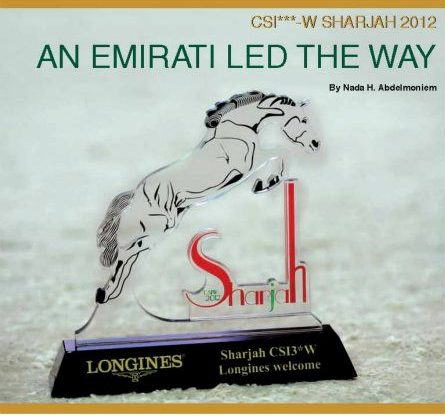 Horse Times Egypt: Equestrian Magazine :News :THE EMIRATIS CELEBRATED IN STYLE AFTER AN EMIRATI WON THIS YEAR'S CSI***-W SHARJAH!